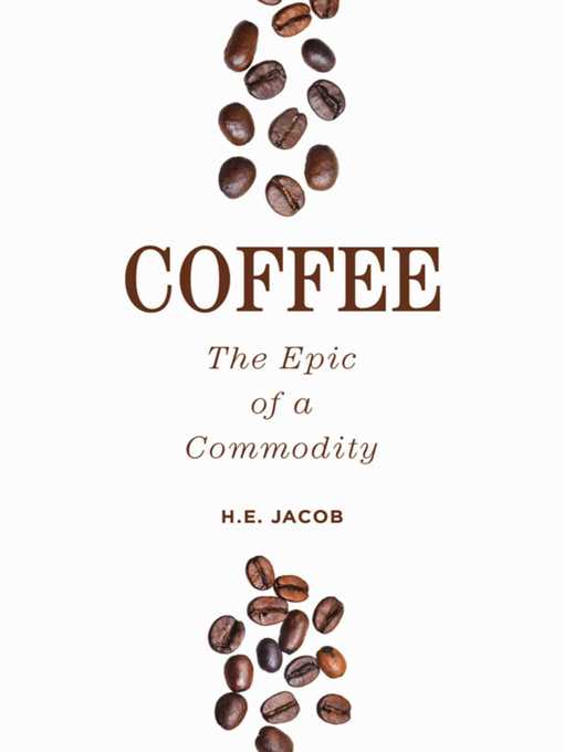 Title details for Coffee by H.E. Jacob - Available